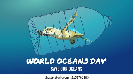 World oceans day. Happy World Oceans Day 2022. June 8th. Sea turtle in the plastic bottle vector illustration. Perfect for banner, backdrop, wallpaper, flyer, brochure, poster, background, campaign.