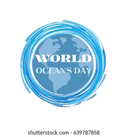 World oceans day icon. Typography poster concept. June 8. Abstract blue ocean wave circle background. Globe and sea water wavy sign. Planet Earth emblem. Maritime nautical symbol. Vector illustration