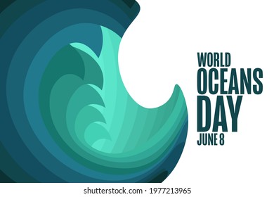 World Oceans Day. June 8. Holiday concept. Template for background, banner, card, poster with text inscription. Vector EPS10 illustration