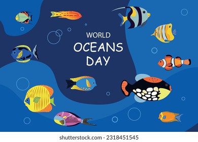 World oceans day. June 8. Underwater ocean background.  Various sea fish.Design, poster, banner, template. Save ocean. Vector illustration.