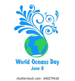 World Oceans Day. June 8. Celebration background with blot, planet and place for your text. Vector illustration