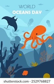 World oceans day poster. Octopus and stingray. Underwater sea and life. Biology and zoology. International holiday and festival 8 June. Poster, cover or banner. Flat vector illustration
