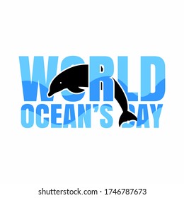 world oceans day typography with dolphin design