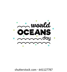 World Oceans Day. Vector illustration.