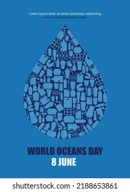 World Oceans Day with Water Drops, Garbage, Plastic Pollution, and Blue Background Flat Vector. Stop Plastic Pollution