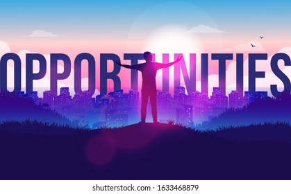 World of opportunities - Man on hilltop looking in to the future with open arms. Beautiful view over city and nature. Motivational, aspiration, inspirational and hope concept. Vector illustration.