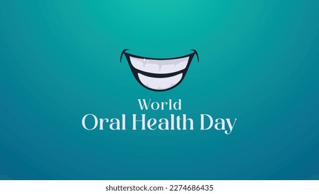 World Oral Health Day. Healthy Smile Vector Illustration. Suitable for banner backgrounds, social media, greeting cards etc