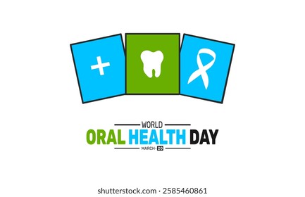 World Oral Health Day. March 20. This holiday-themed design is perfect for backgrounds, banners, greeting cards, posters with text inscription, Classic social media posts.