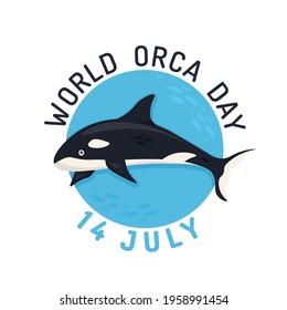 World orca day. Killer whale. Sea animals. Toothed whale belonging to the oceanic dolphin family. Save the ocean concept. Editable vector illustration in dark colors. Colorful cartoon flat style.
