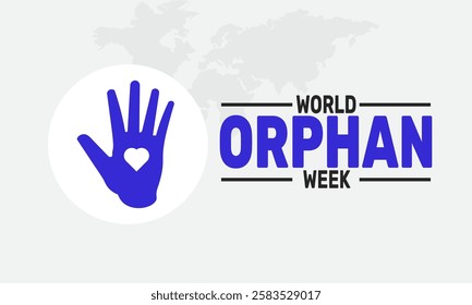 World Orphan Week is celebrated in March. This holiday-themed design is perfect for backgrounds, banners, greeting cards, posters with text inscription, and social media posts. Vector illustration.