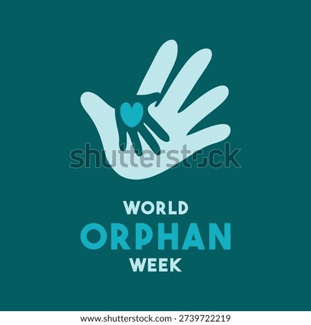World Orphan Week. March. Eps 10.