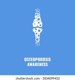 World osteoporosis awareness poster. Porous bone losing tissue. Fractures and broken bones cause. Skeletal system disease. Medical concept. Vector illustration.
