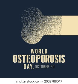 World Osteoporosis day is observed every year on October 20, dedicated to raising global awareness of the prevention, diagnosis and treatment of osteoporosis and metabolic bone disease. Vector art