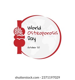 World Osteoporosis Day poster with brittle bones