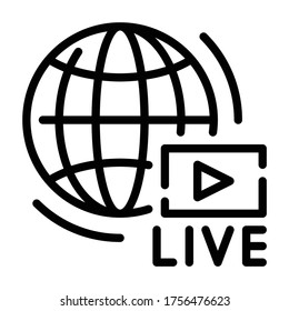 World Outline icon. Live and Streaming.