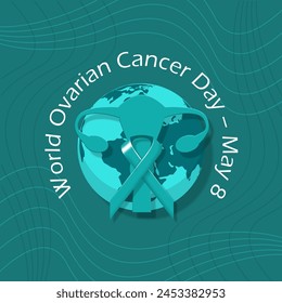 In: World Ovarian Cancer Day Event Banner. Abbildung eines Eierstocks mit Band und Erde auf dunklem türkisfarbenem Hintergrund zur Erinnerung an den 8. Mai