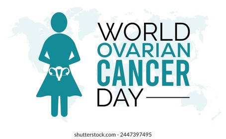 world ovarian cancer day observed every year in May. Template for background, banner, card, poster with text inscription.