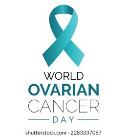 World Ovarian Cancer is observed every year on May 8.It is  related areas of the fallopian tubes and the peritoneum. Vector illustration eps 10.