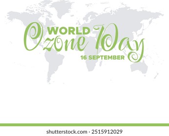 World Ozone Day, 16 September, Ozone day post, poster, ads, banner design, stock illustration, editable template, World Ozone Day social media template. vector illustration.