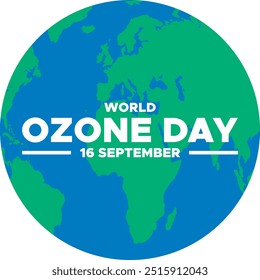 World Ozone Day, 16 September, Ozone day post, poster, ads, banner design, stock illustration, editable template, World Ozone Day social media template. vector illustration.