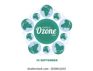 World Ozone Day is Commemorated Every September 16 To Raise Public Awareness About Of The Earth Layer And Protecting Environment. Background Vector Illustration