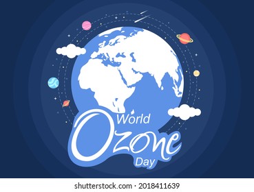 World Ozone Day is Commemorated Every September 16 To Raise Public Awareness About Of The Earth Layer And Protecting Environment. Background Vector Illustration