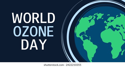 World Ozone Day concept design. September 16. International ozone day. Illustration with planet Earth. Vector template for banner, card, poster, flyer, presentation.
