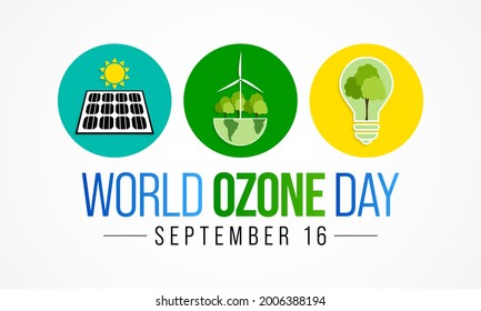 World Ozone day is observed every year on September 16 to spread awareness among people about the depletion of Ozone Layer and find possible solutions to preserve it. Vector illustration