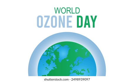 Día mundial del ozono se observa cada año en septiembre. Fondo de concepto de Festiva, cartel, diseño de Anuncio Diseño de fondo de Ilustración vectorial de Plantilla.