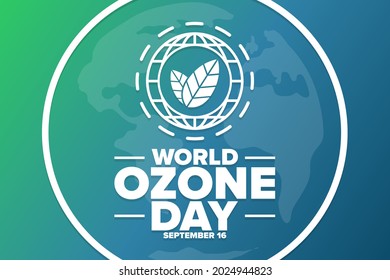 World Ozone Day. September 16. International Day for the Preservation of the Ozone Layer. Holiday concept. Template for background, banner, card, poster with text inscription. Vector illustration