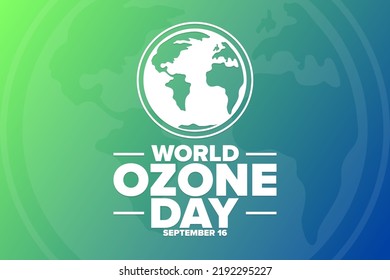 Día Mundial del Ozono. 16 de septiembre. Día Internacional para la Preservación de la Capa de Ozono. Concepto de vacaciones. Plantilla para fondo, banner, tarjeta, afiche con inscripción de texto. Ilustración del vector