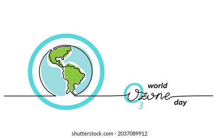 World ozone day vector background. Simple one line art planet . Minimalist web banner, poster, illustration. One continuous line drawing with text ozone day.