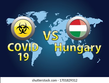 World pandemic. The coronavirus against Hungary.