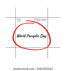 World Pangolin Day, February 15 - calendar date.