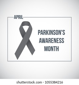 World Parkinson's awareness month. Vector illustration. Gray awareness ribbon poster on background. Symbol of the brain disorders.