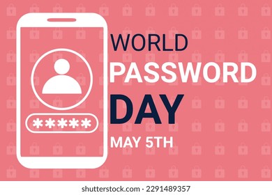 World Password Day. May 5Th. Holiday concept. Suitable for greeting card, poster and banner. vector illustration