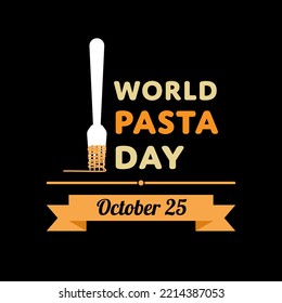 World pasta day. Pasta and fork logo design illustration for banner, poster on october.