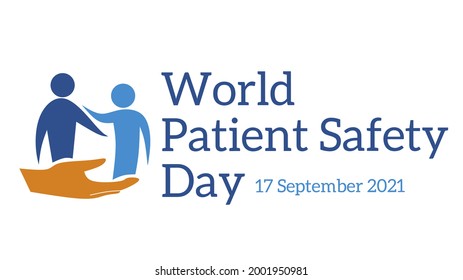 World patient safety day 17 September 2021