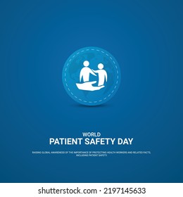 World Patient Safety Day 17 September, Design For Social Media Post. 3D Illustration. 