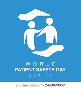 World Patient Safety Day banner or social media post. hands icons protects patients. vector illustration