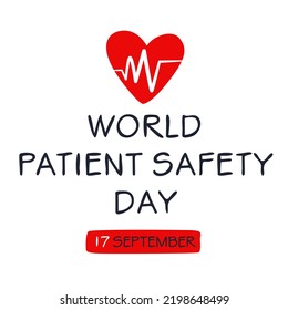 World Patient Safety Day, Held On 17 September.