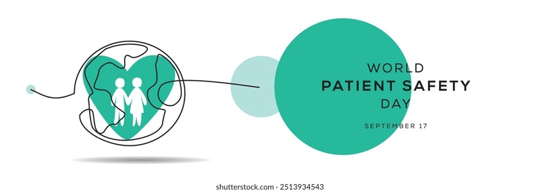 World Patient Safety Day, held on 17 September.
