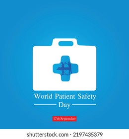 World Patient Safety Day On 17 September. Vector, Illustration, Poster And Banner Design With Medicine Box And Patient And Doctor Sillhouette