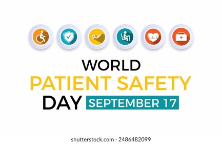 World Patient Safety Day in september 17. Health Care concept Greeting card, poster, Ribbon, banner, Vector Template.