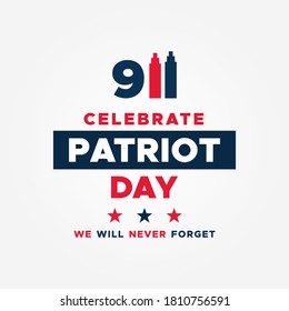 World Patriot Day Vector Design Illustration For Celebrate Moment