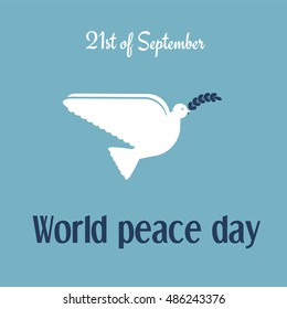 World peace day 21 of September, dove of peace with olive branch