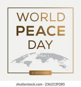 World Peace Day, held on 21 September.