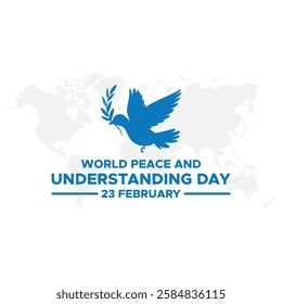 World Peace and Understanding Day, held on 23 February.