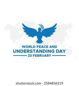 World Peace and Understanding Day, held on 23 February.