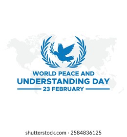 World Peace and Understanding Day, held on 23 February.